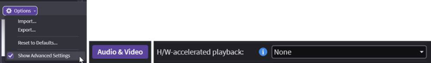 Audio and Video advanced settings