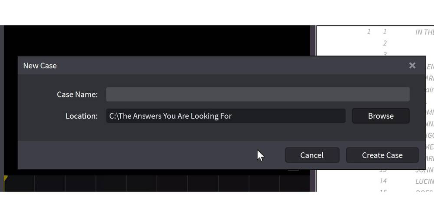 Window for naming and locating the case folder